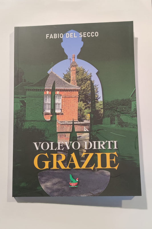 Volevo dirti Grazie - Fabio Del Secco